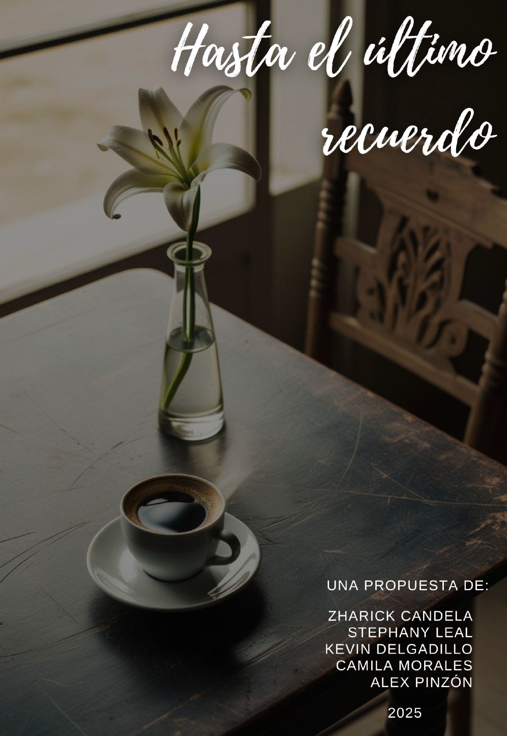 Hasta el último recuerdo